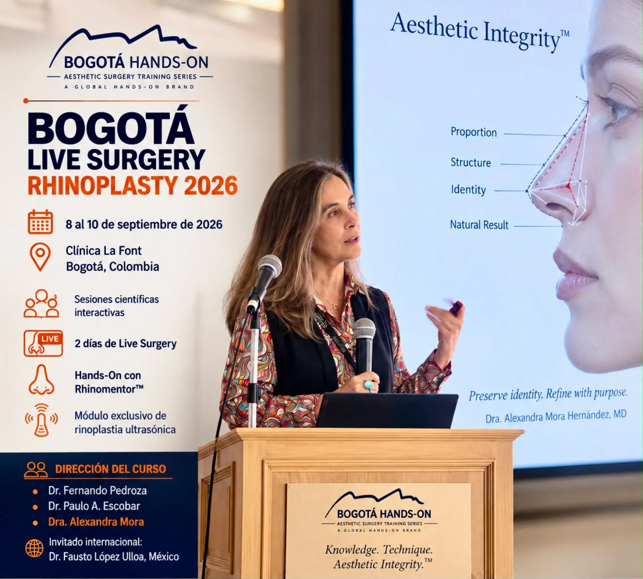 Bogot&aacute; Live Surgery &mdash; Rhinoplasty 2026: Dra. Alexandra Mora, directora de curso, dentro de la serie Bogot&aacute; Hands-On